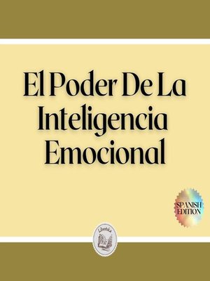 cover image of El Poder De La Inteligencia Emocional